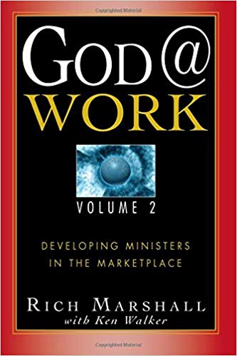 God @ Work Volume 2 PB - Rich Marshall with Ken Walker